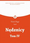 Nedznicy, tom 4 - Victor Hugo