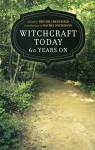 Witchcraft Today - 60 Years On - Trevor Greenfield