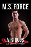 Virtuous (Quantum Series) (Volume 1) by M.S. Force (2015-04-14) - M.S. Force