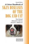 Skin Diseases of the Dog and Cat - Patrick J. McKeever, Richard J. Harvey