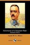 Adventures of a Despatch Rider (Illustrated Edition) (Dodo Press) - W.H.L. Watson