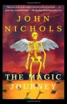 The Magic Journey - John Nichols