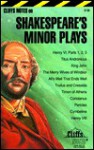 Cliff Shakespeare's Minor Plays - CliffsNotes, William Shakespeare