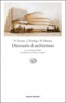 Dizionario di architettura - John Fleming, Hugh Honour, Nikolaus Pevsner, Renato Pedio