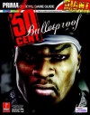 50 Cent: Bulletproof (Prima Official Game Guide) - Fernando Bueno