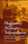 Hegemony and Strategies of Transgression - E. San Juan Jr.