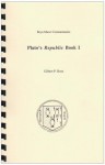 Plato's Republic: Book I - Gilbert P. Rose