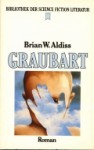 Graubart : Roman - Brian W. Aldiss