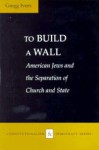 To Build a Wall - Gregg Ivers