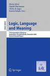 Logic, Language and Meaning - Maria Aloni, Harald Bastiaanse, Tikitu de Jager, Katrin Schulz