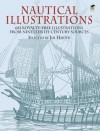 Nautical Illustrations: 681 Royalty-Free Illustrations from Nineteenth-Century Sources (Dover Pictorial Archive) - Jim Harter