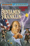 Benjamin Franklin - Jack Kelly