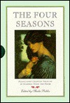 The Four Seasons: A Treasury of Verse and Prose (Penhaligon's Scented Treasury of Seasonal Verse & Prose) - Sheila Pickles