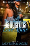 A Dangerous Love Affair - Lady Lissa, Jacori