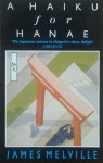 A Haiku for Hanae - James Melville