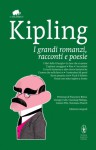 I grandi romanzi, racconti e poesie - Rudyard Kipling