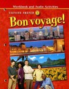 Workbook and Audio Activities (Bon voyage! Glencoe French 1) - Conrad J. Schmitt