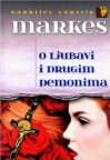 O ljubavi i drugim demonima - Gabriel García Márquez