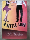 A Little Love - C. C. Medina