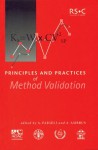 Principles and Practices of Method Validation - Royal Society of Chemistry, Á. Ambrus, Royal Society of Chemistry