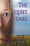The Quiet Ones - L.S. Sygnet