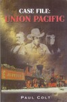 Union Pacific - Paul Colt