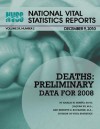 National Vital Statistics Reports Volume 59, Number 2 Deaths: Preliminary Data for 2008 - Centers for Disease Control and Prevention