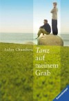 Tanz auf meinem Grab - Aidan Chambers