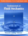 Student Solutions Manual and Study Guide to accompany Fundamentals of Fluid Mechanics, 5th Edition - Bruce R. Munson