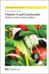 Vitamin A and Carotenoids - Victor R. Preedy, Ronda Greaves, M. Petkovich, T. Miyazawa, Beatrice Albertini