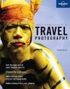 Travel Photography - Richard I'Anson, Lonely Planet