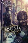 Prosperity - Alexis Hall