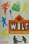 Wolf Cub Scout Book - Boy Scouts of America