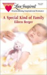 A Special Kind of Family - Eileen M. Berger