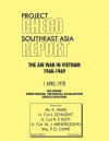 Project Checo Southeast Asia Study: The Air War in Vietnam 1968 - 1969 - K. Sams, J. Schlight, Hq Pacaf Project Checo