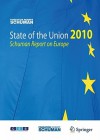 State of the Union 2010: Schuman Report on Europe - Robert Schuman Foundation, Thierry Chopin, Michel Foucher