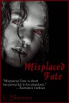 Misplaced Fate - L. Shannon