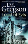 Least of Evils (A Chief Inspector Peach Mystery) - J.M. Gregson