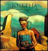 Josepha: A Prairie Boy's Story - Jim McGugan, Murray Kimber