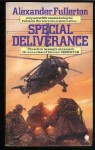 SPECIAL DELIVERANCE - ALEXANDER FULLERTON