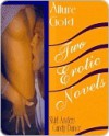 Allure Gold Two Erotic Novels - Shirl Anders