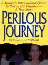 Perilous Journey - Patricia Sutherland