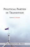 Political Parties in Transition? - Ian Marsh
