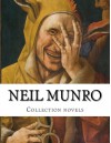 Neil Munro Collection novels - Neil Munro