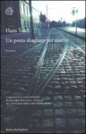 Un posto sbagliato per morire - Hans Tuzzi