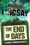 The End Of Days - Douglas Lindsay