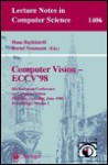 Computer Vision - Eccv'98: 5th European Conference on Computer Vision, Freiburg, Germany, June 2-6, 1998, Proceedings, Volume I - Bernd Neumann