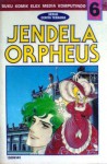 Jendela Orpheus Vol. 6 - Riyoko Ikeda