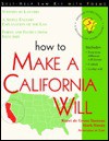 How to Make a California Will - Kerri D. Stenson, Mark Warda