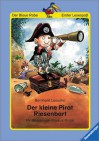 Der kleine Pirat Riesenbart - Bernhard Lassahn